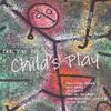 C Vine - Child�s Play: Piano Quintet & Other Chamber Music