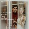 Mendelssohn, Brahms, Grieg: Violin Sonatas