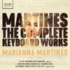 Martines: The Complete Keyboard Works