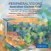 Peripheral Visions - Australian Clarinet Trios