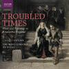 Troubled Times: Music and Espionage in Renaissance England