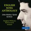 John Shirley-Quirk: English Song Anthology