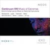 Continuum XXI - Music of Extremes