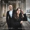 Folklore: Bartok, Faure, Falla, N Boulanger, etc.