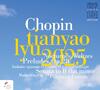 Chopin: Nocturnes, Waltzes, Preludes, Piano Sonata no.2, etc.
