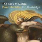 Mehldau - The Folly of Desire
