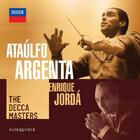 Ataulfo Argenta; Enrique Jorda: The Decca Masters