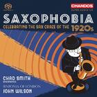 Saxophobia - Celebrating the Sax Craze of the 1920s