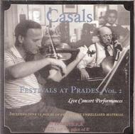 Casals Festivals at Prades, vol.2 - Live Concert Performances, 1953-62 | Music and Arts MACD1187