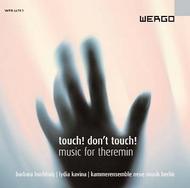 Touch! Dont Touch! - Music for Theremin | Wergo WER66792