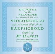 Handel - Six Solos for Recorder (transcribed for Cello) | Avie AV2118