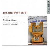 Pachelbel - Organ Works | Delphian DCD34021