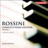 Rossini - Complete Piano Edition Volume 3 | Chandos CHAN10387