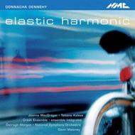 Donnacha Dennehy - Elastic Harmony | NMC Recordings NMCD133