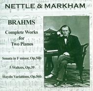 Brahms - Complete Works for 2 Pianos