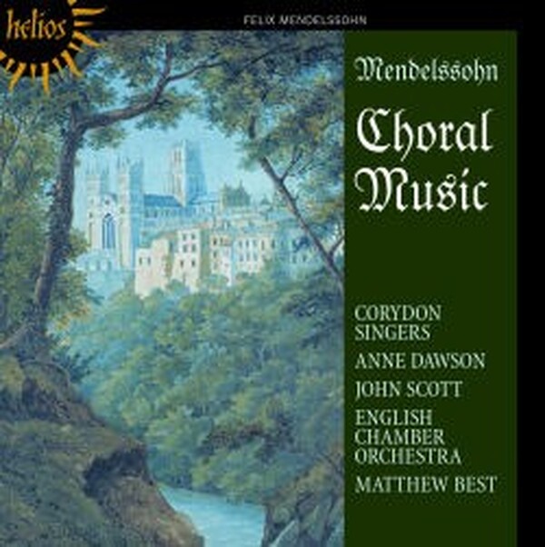 Mendelssohn - Choral Music