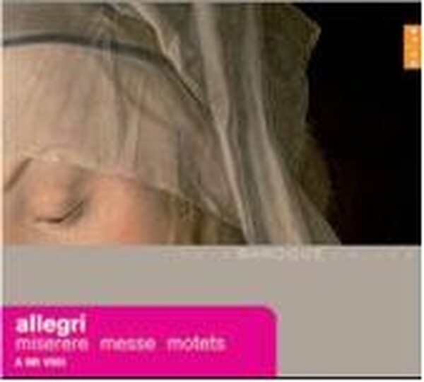 Allegri - Miserere, Messe, Motets | Naive - Baroque Voices E8909