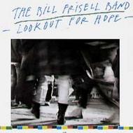 Bill Frisell - Lookout for Hope | ECM 8334952