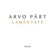 Arvo Part - Lamentate | ECM New Series 4763048