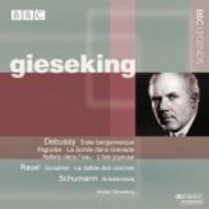 Gieseking - Debussy, Ravel and Schumann