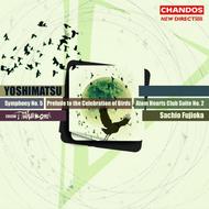 Yoshimatsu - Symphony no.5, etc | Chandos CHAN10070