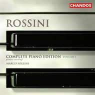 Rossini - Complete Piano Works Vol 1 | Chandos CHAN10190