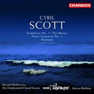Cyril Scott - Piano Concerto no.2, Symphony no.3, Neptune | Chandos CHAN10211