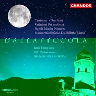 Dallapiccola - Tartiniana, Due Pezzi, Variazioni, etc