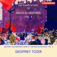 Nikolai Medtner - Piano Works Vol 8
