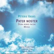 Peteris Vasks - Pater noster, Dona nobis pacem, Missa | Ondine ODE11062