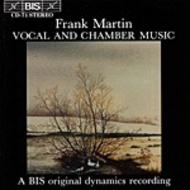 Martin � Vocal and Chamber Music | BIS BISCD071