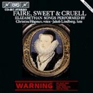 Faire, Sweet and Cruell