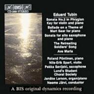 Tubin - Sonatas, Mart Saar Ballade, Ave Maria, etc