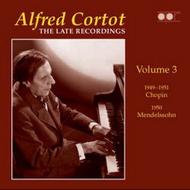 Alfred Cortot: The Late Recordings Vol. 3 | APR APR5573