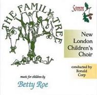The Family Tree - Music for Children by Betty Roe | Somm SOMMCD209