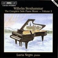 Stenhammar  The Complete Solo Piano Music  Volume 2