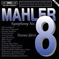 Mahler - Symphony No 8 in E flat major Symphony of the Thousand | BIS BISCD700
