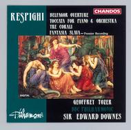 Respighi - Toccata for Piano and Orchestra | Chandos CHAN9311