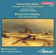 Khachaturian / Ippolitov-Ivanov - Orchestral Works