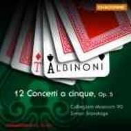Albinoni - 12 Concerti a cinque, Op. 5 | Chandos - Chaconne CHAN0663
