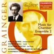 The Grainger Edition Vol 14: Works For Chamber Ensemble Vol 2