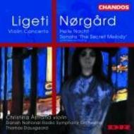 Ligeti / Norgard - Violin Concertos | Chandos CHAN9830