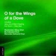 O for the Wings of a Dove | Chandos CHAN6519