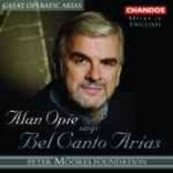 Alan Opie sings Bel Canto Arias | Chandos - Opera in English CHAN3085