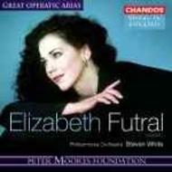 Great Operatic Arias Vol 11 - Elizabeth Futral | Chandos - Opera in English CHAN3096