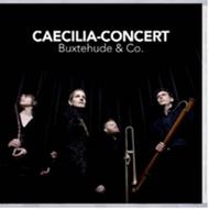 Caecilia-Concert: Buxtehude & Co. | Challenge Classics CC72179