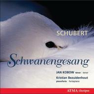 Schubert - Schwanengesang | Atma Classique ACD22339