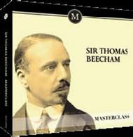 Masterclass - Thomas Beecham