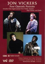 Jon Vickers - 4 Operatic Portraits | VAI DVDVAI4219