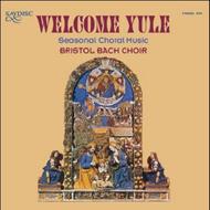 Welcome Yule - Seasonal Choral Music | Saydisc CDSDL375